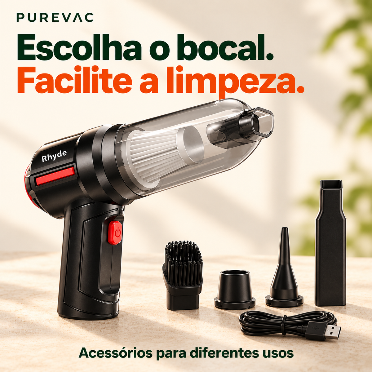 Escolha o bocal. Facilite a limpeza. PureVac e acessórios.